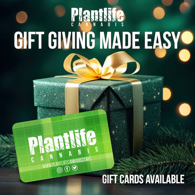 PLANTLIFE CANNABIS - GIFT GIVING GUIDE 